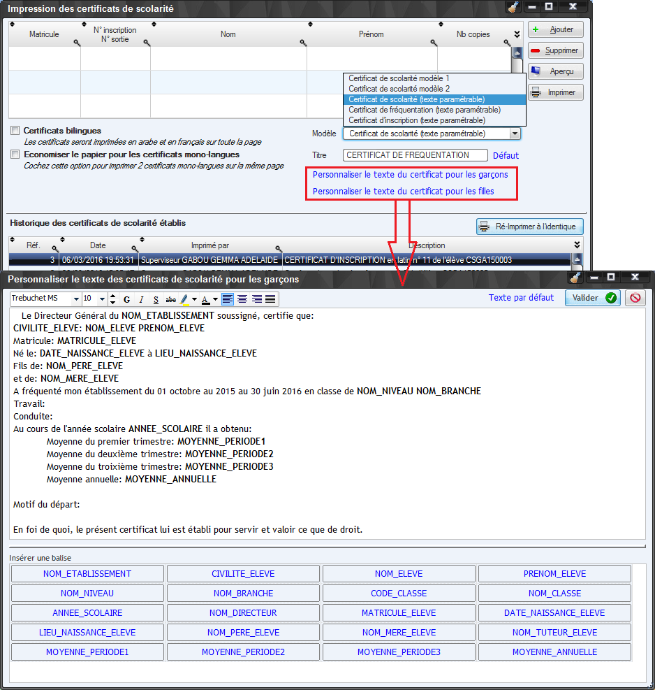 Personnalisation des certificats de scolarité, de fréquenation et d'inscriptio